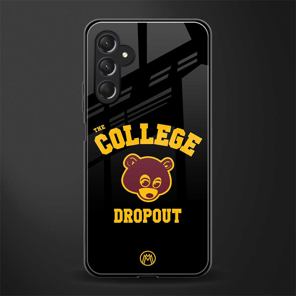 the college dropout back phone cover | glass case for samsun galaxy a24 4g