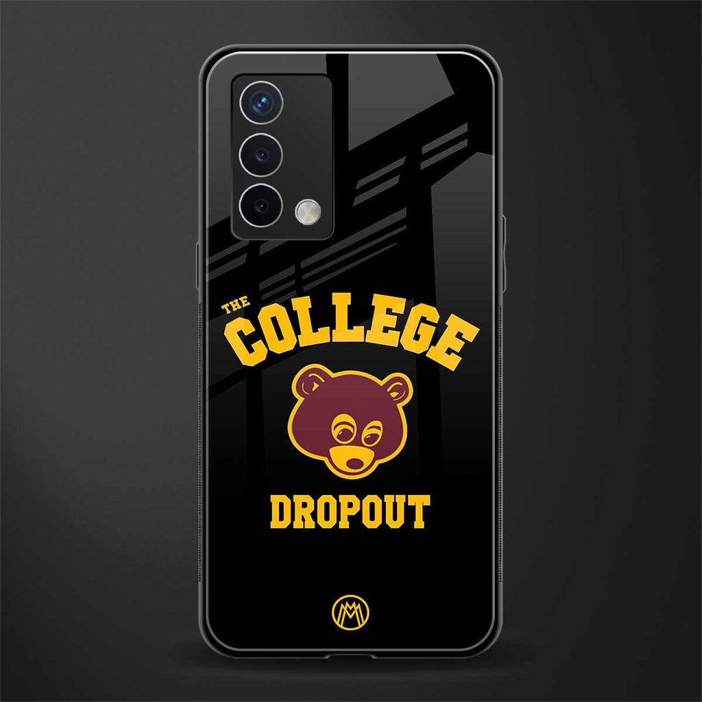 the college dropout back phone cover | glass case for oppo a74 4g