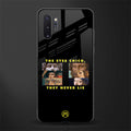 the eyes chico, they never lie movie quote glass case for samsung galaxy note 10 plus image