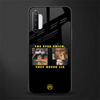 the eyes chico, they never lie movie quote glass case for realme x2 image