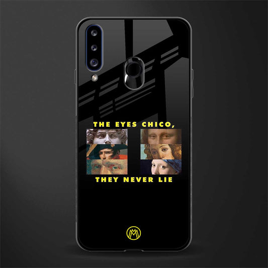 the eyes chico, they never lie movie quote glass case for samsung galaxy a20s image