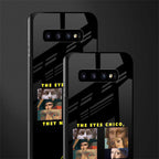 the eyes chico, they never lie movie quote glass case for samsung galaxy s10 plus image-2