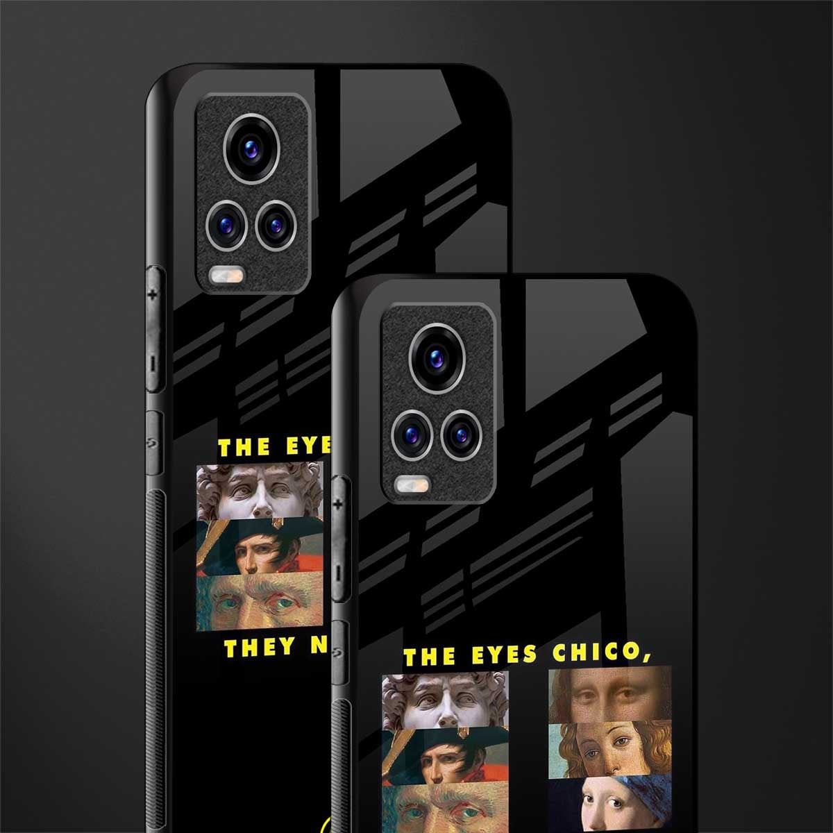 the eyes chico, they never lie movie quote glass case for vivo v20 pro image-2