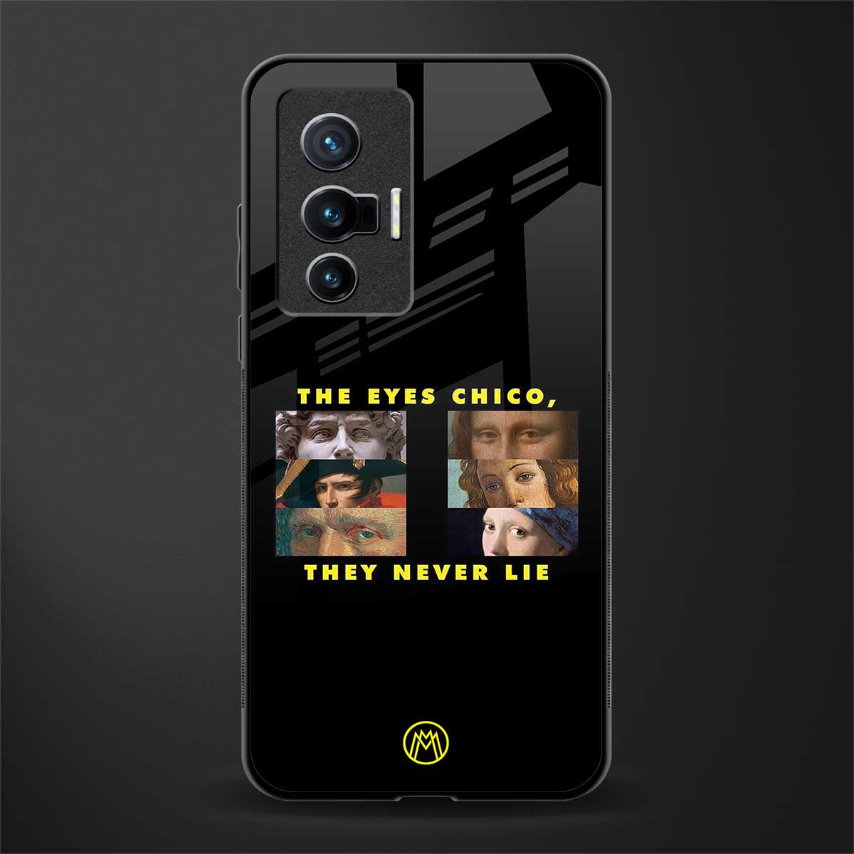 the eyes chico, they never lie movie quote glass case for vivo x70 image