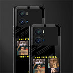 the eyes chico, they never lie movie quote back phone cover | glass case for iQOO 9 Pro