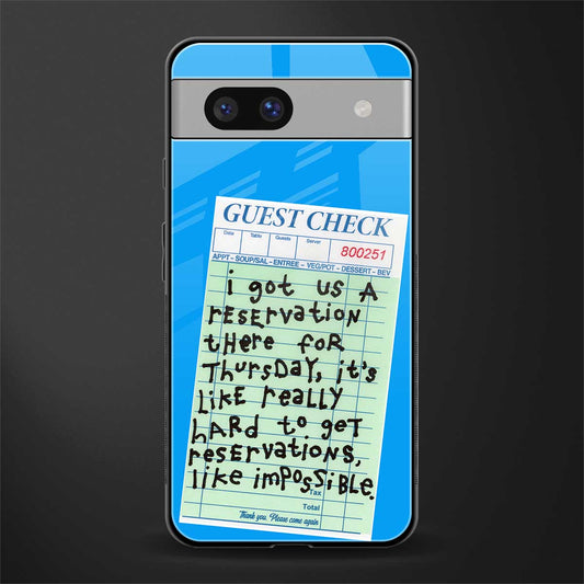 the reservation back phone cover | glass case for Google Pixel 7A