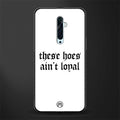 these_hoes_ain't_loyal for oppo reno 2f image