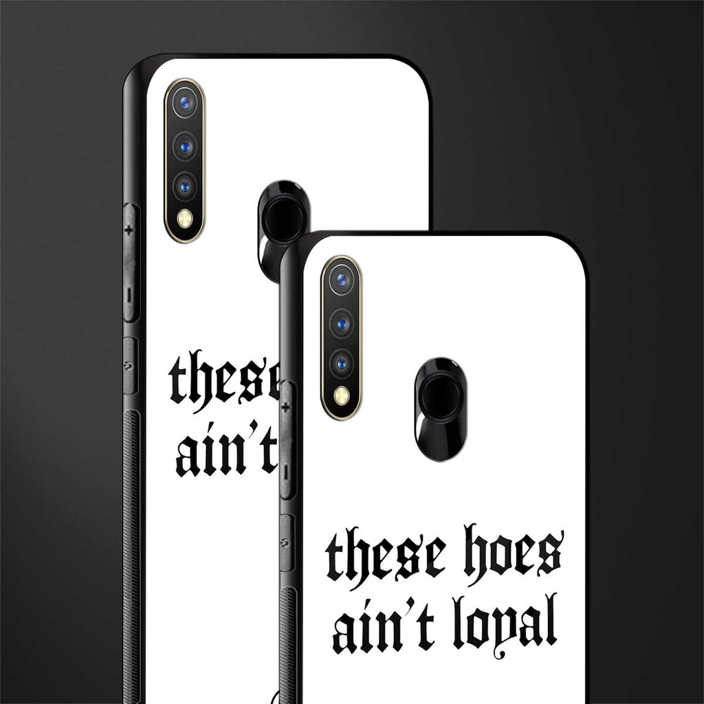 these_hoes_ain't_loyal for vivo u20 image-2