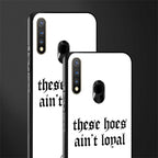 these_hoes_ain't_loyal for vivo u20 image-2