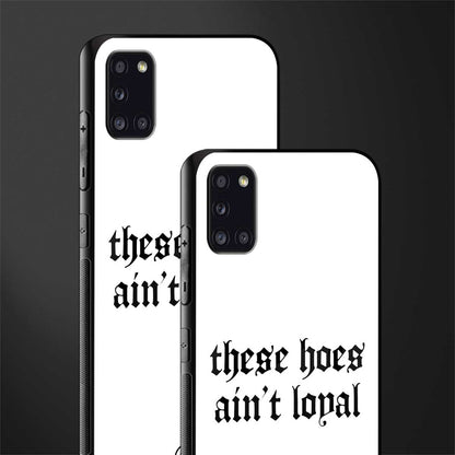 these_hoes_ain't_loyal for samsung galaxy a31 image-2