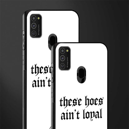 these_hoes_ain't_loyal for samsung galaxy m21 image-2