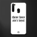 these_hoes_ain't_loyal for redmi note 8 image