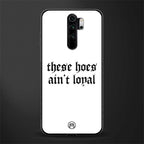 these_hoes_ain't_loyal for redmi note 8 pro image