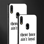 these_hoes_ain't_loyal for redmi y3 image-2