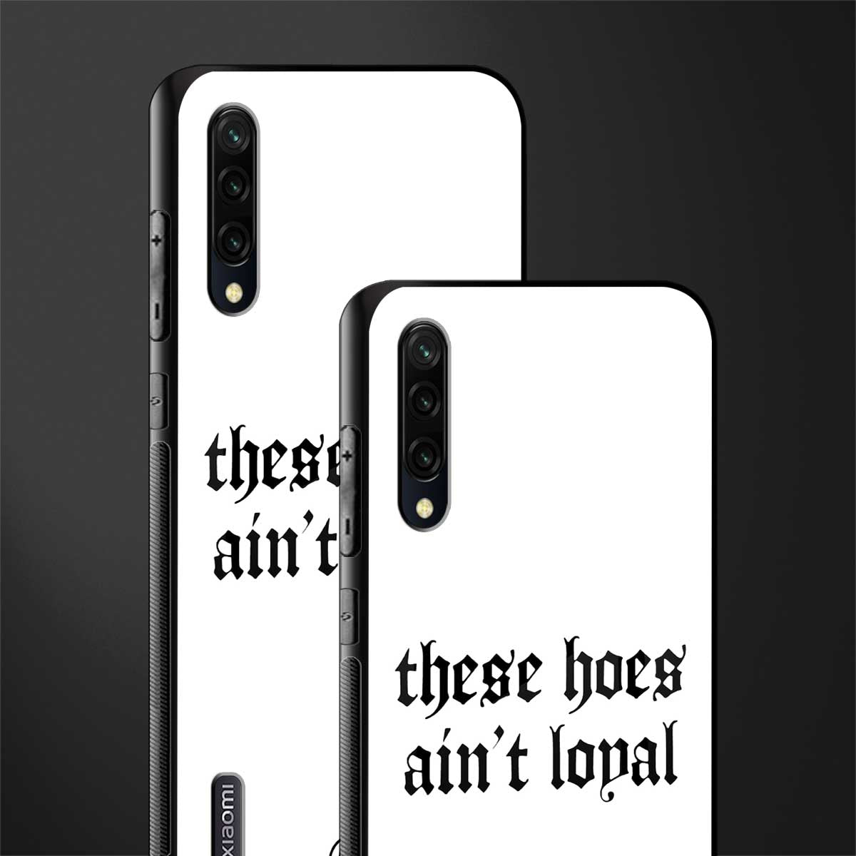 these_hoes_ain't_loyal for mi a3 redmi a3 image-2
