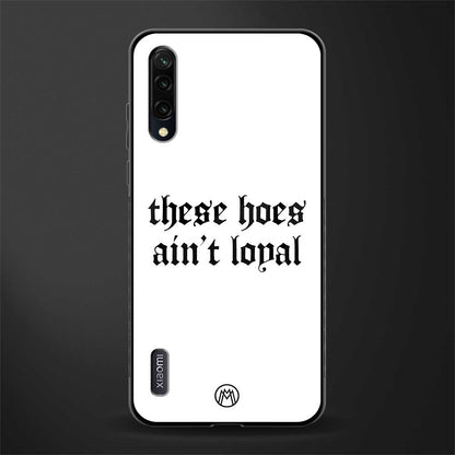 these_hoes_ain't_loyal for mi a3 redmi a3 image