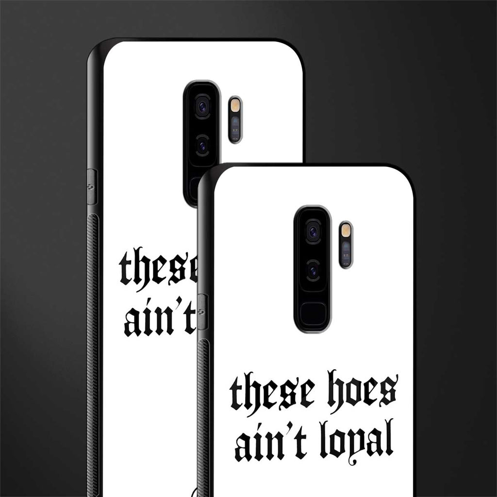 these_hoes_ain't_loyal for samsung galaxy s9 plus image-2