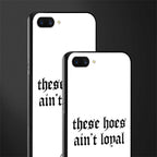 these_hoes_ain't_loyal for realme c1 image-2