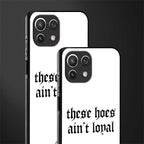 these_hoes_ain't_loyal for mi 11 lite image-2
