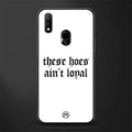 these_hoes_ain't_loyal for realme 3 pro image