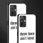 these_hoes_ain't_loyal for vivo y75 5g image-2