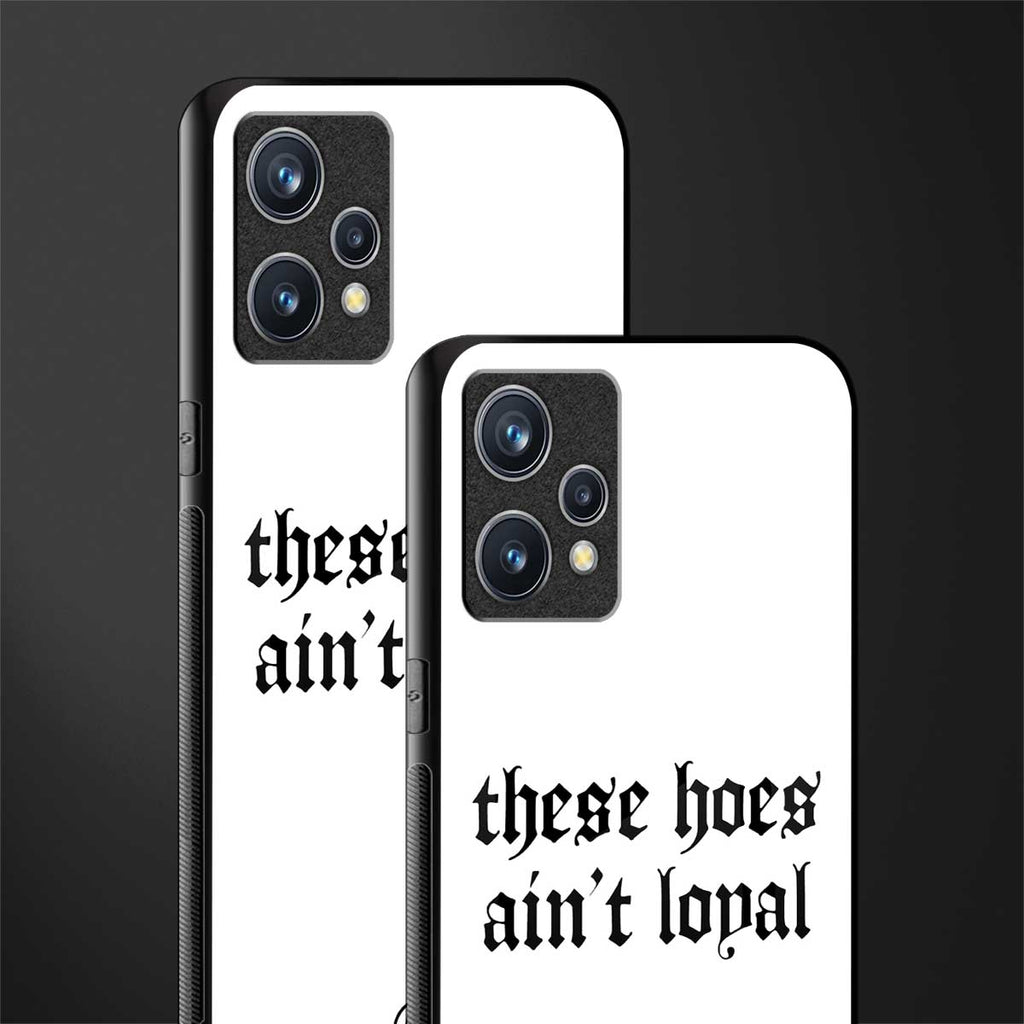 these_hoes_ain't_loyal for realme 9 pro plus 5g image-2