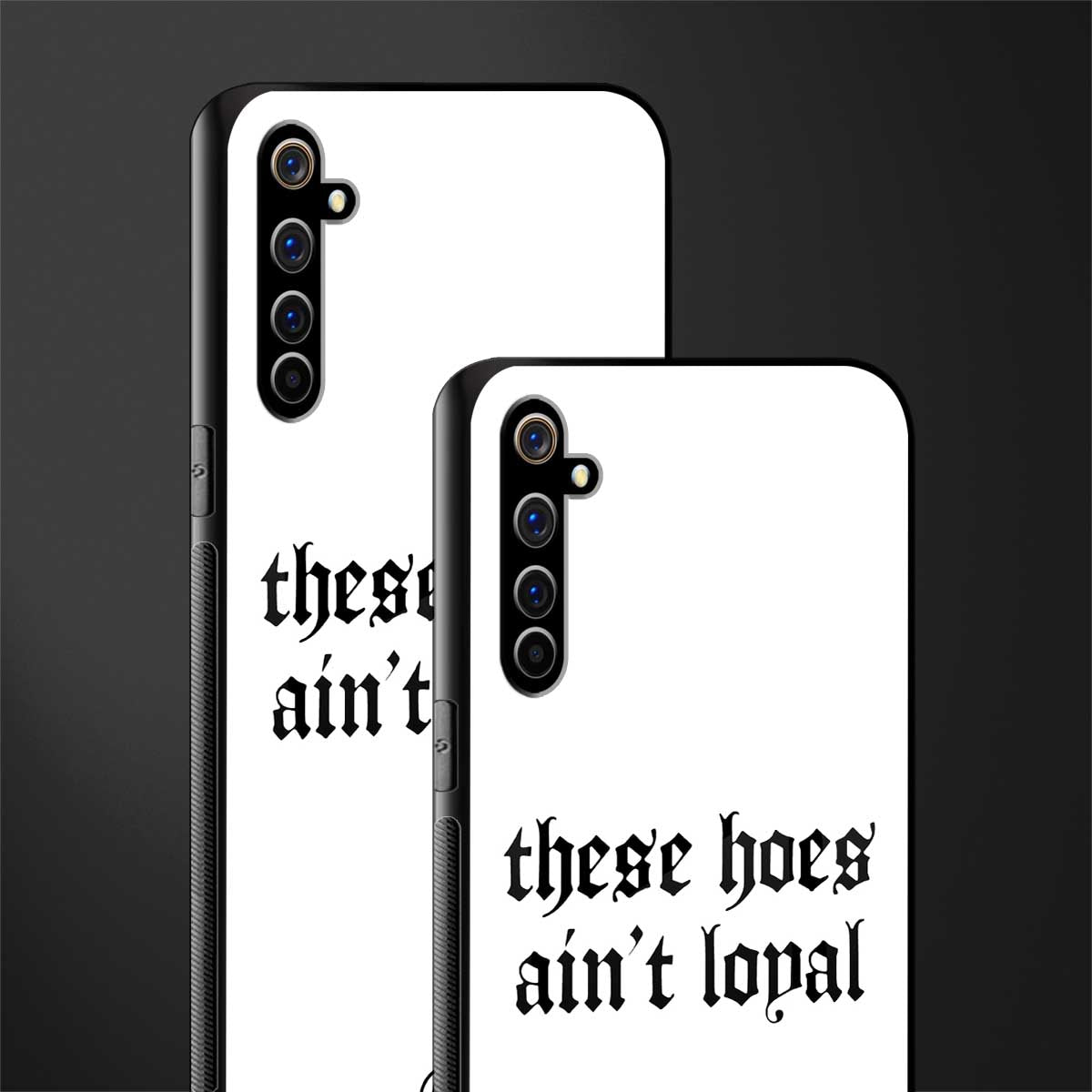 these_hoes_ain't_loyal for realme x50 pro image-2