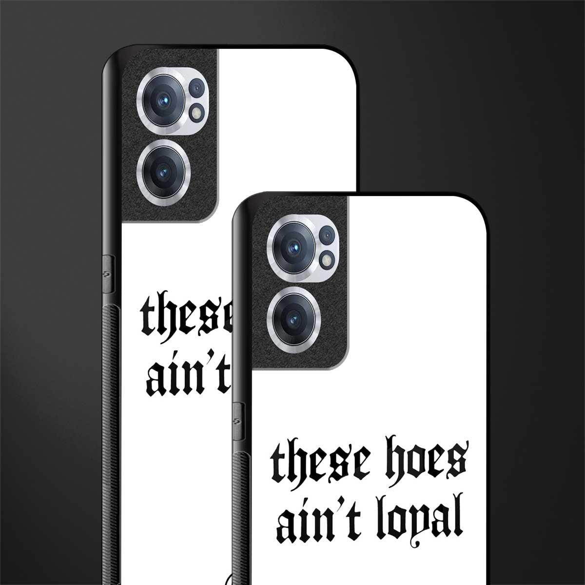 these_hoes_ain't_loyal for oneplus nord ce 2 5g image-2