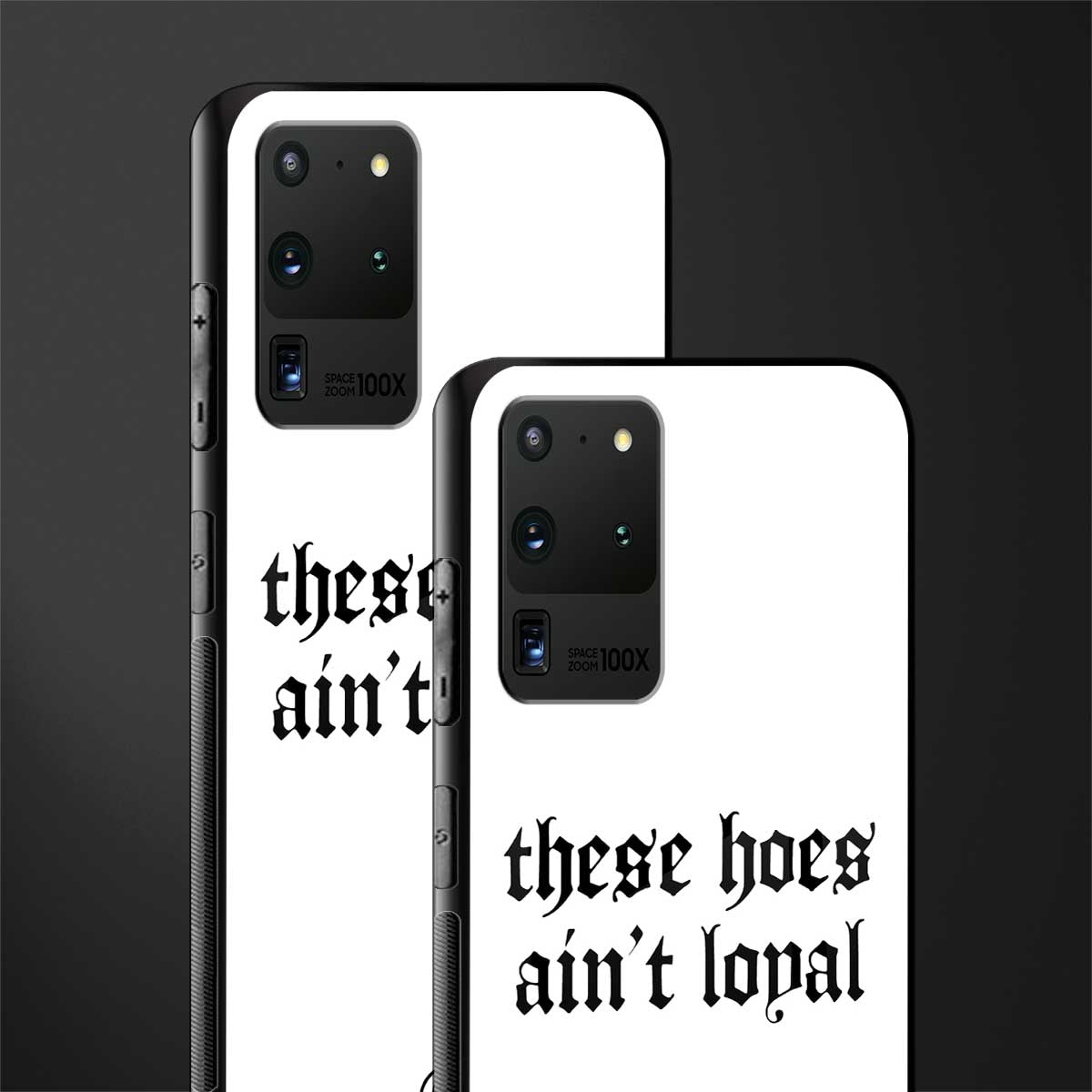 these_hoes_ain't_loyal for samsung galaxy s20 ultra image-2