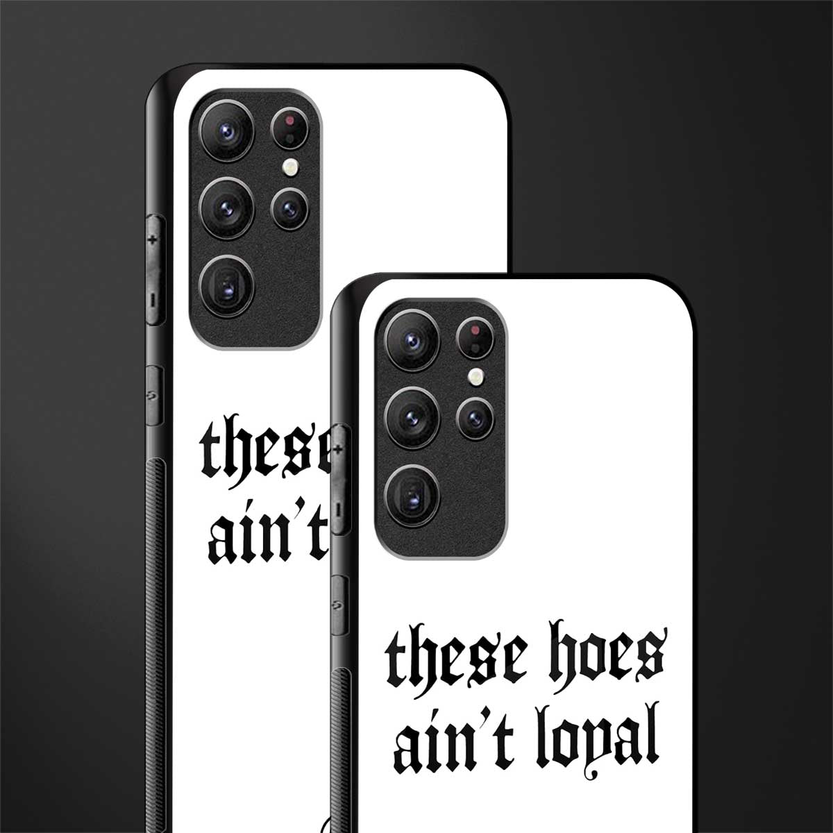 these_hoes_ain't_loyal for samsung galaxy s21 ultra image-2