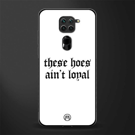 these_hoes_ain't_loyal for redmi note 9 image
