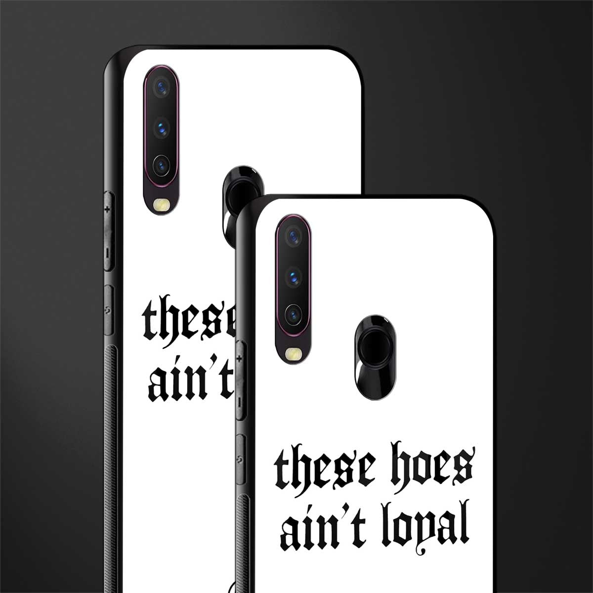these_hoes_ain't_loyal for vivo y15 image-2