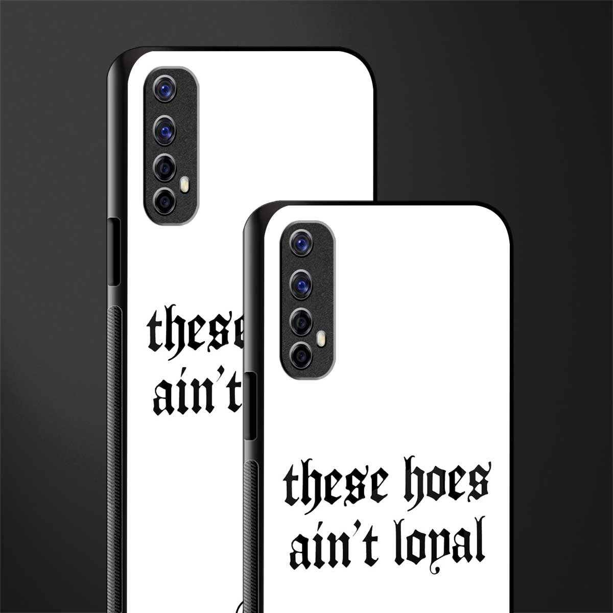 these_hoes_ain't_loyal for realme 7 image-2