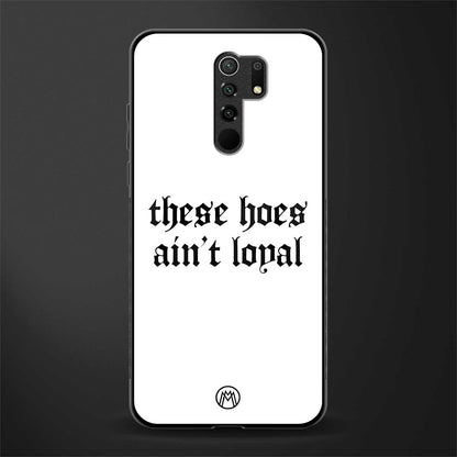 these_hoes_ain't_loyal for redmi 9 prime image