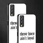 these_hoes_ain't_loyal for vivo y20i vivo y20t image-2