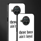 these_hoes_ain't_loyal for mi 10i image-2