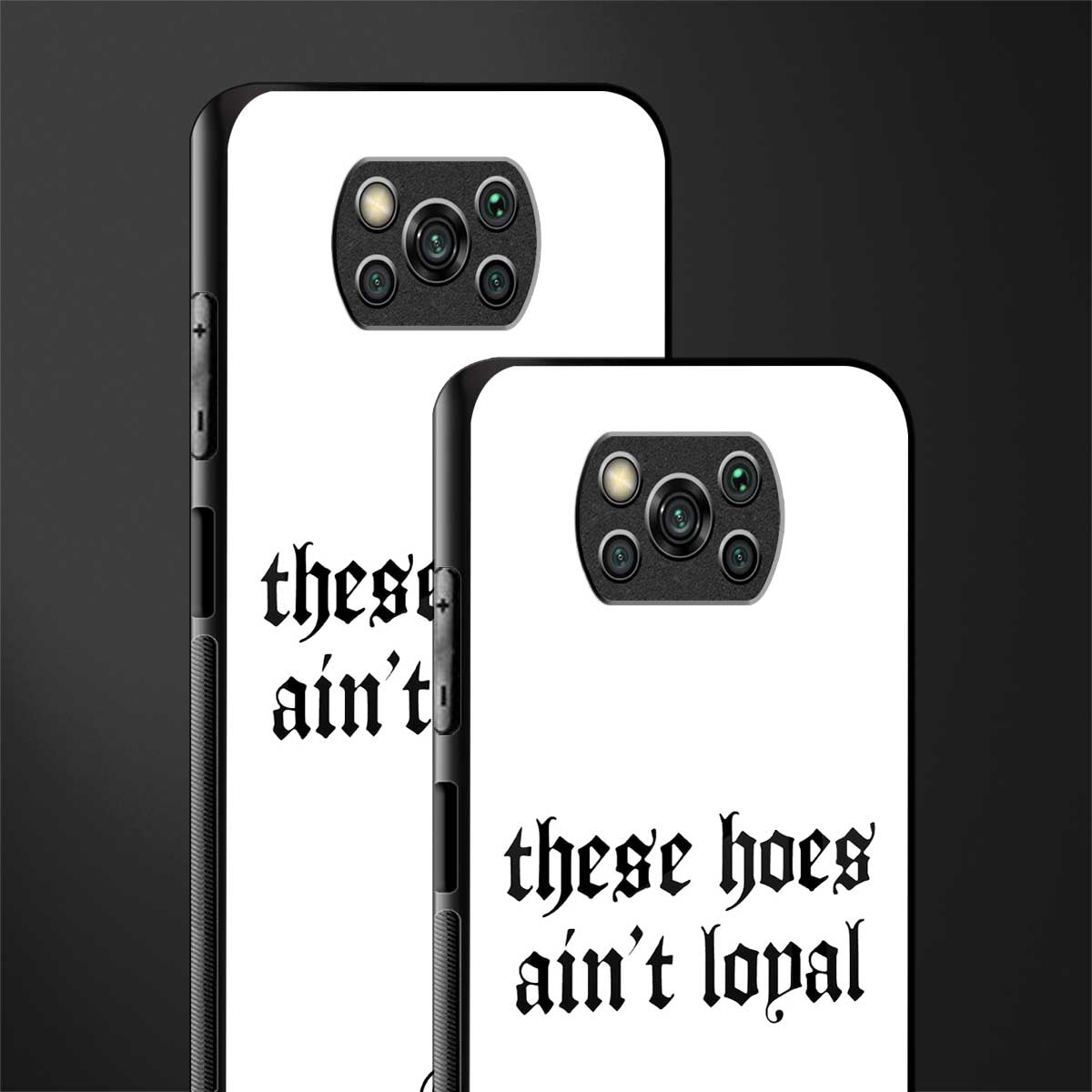 these_hoes_ain't_loyal for poco x3 image-2