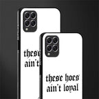 these_hoes_ain't_loyal for samsung galaxy f62 image-2