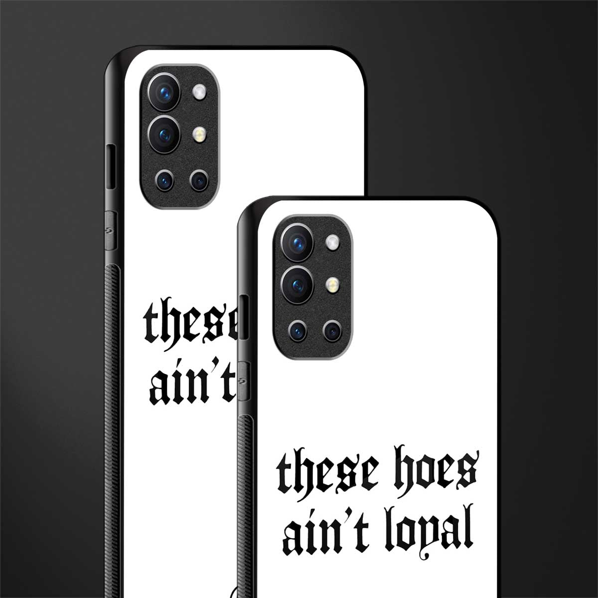these_hoes_ain't_loyal for oneplus 9r image-2