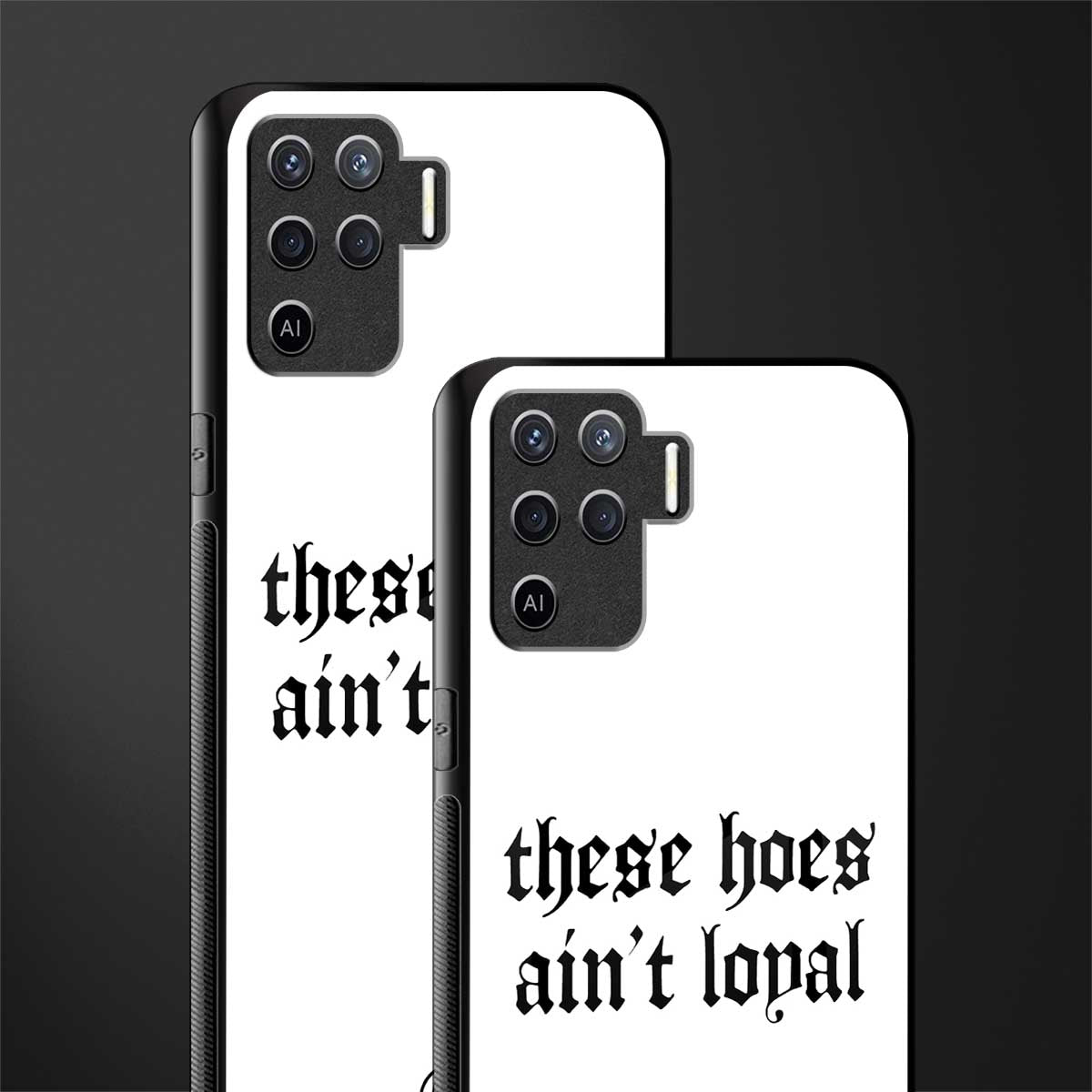 these_hoes_ain't_loyal for oppo f19 pro image-2