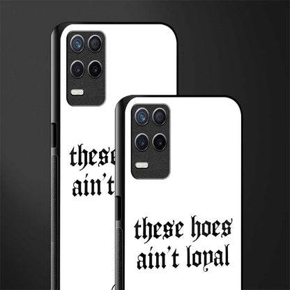 these_hoes_ain't_loyal for realme 8 5g image-2