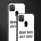 these_hoes_ain't_loyal for realme c21 image-2