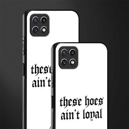 these_hoes_ain't_loyal for samsung galaxy a22 5g image-2