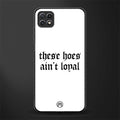these_hoes_ain't_loyal for samsung galaxy a22 5g image