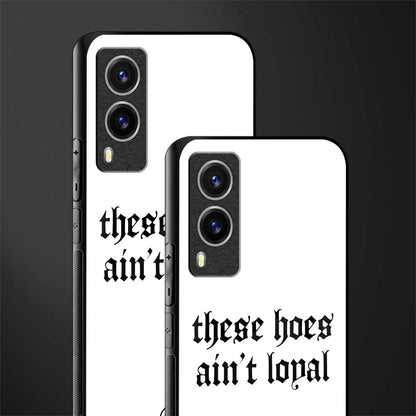 these_hoes_ain't_loyal for vivo v21e 5g image-2