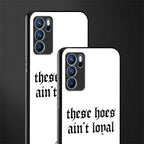 these_hoes_ain't_loyal for oppo reno6 5g image-2