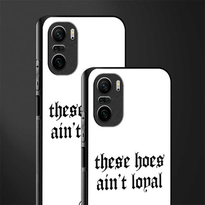these_hoes_ain't_loyal for mi 11x 5g image-2