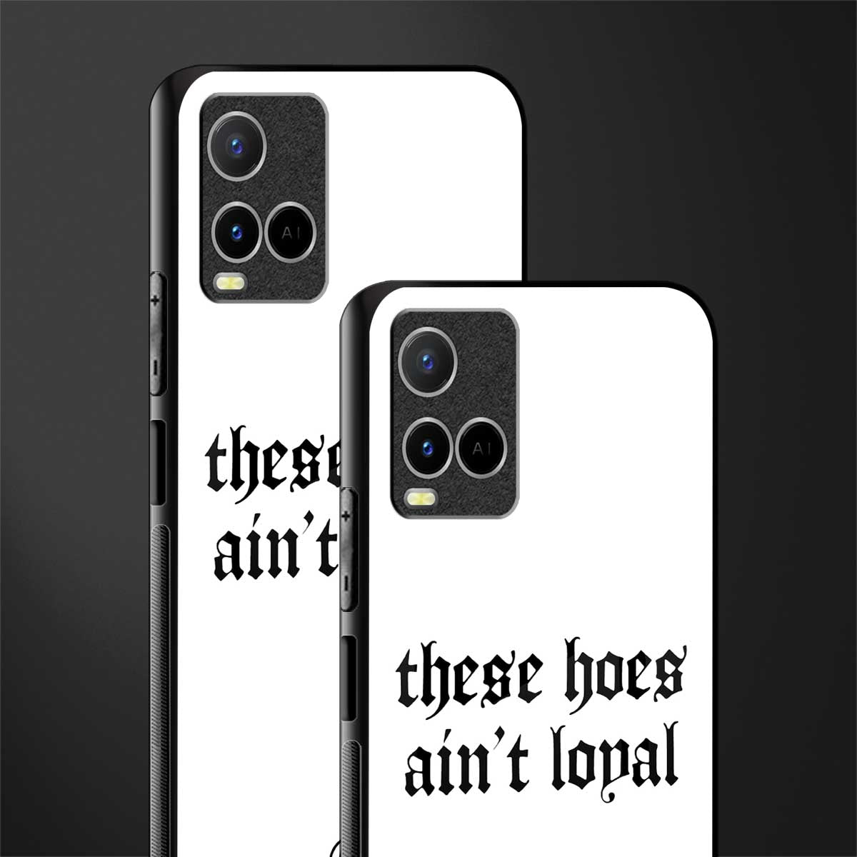 these_hoes_ain't_loyal for vivo y21s image-2