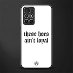 these_hoes_ain't_loyal for redmi 10 prime image