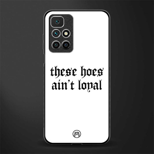 these_hoes_ain't_loyal for redmi 10 prime image